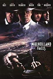 Mulholland Falls [DVD] (1996).  Directed by Lee Tamahori
