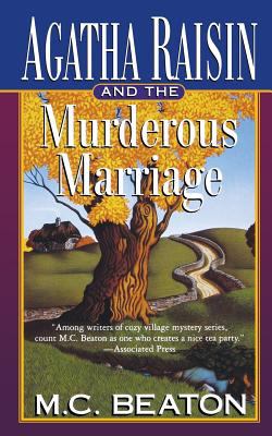 Agatha Raisin and the murderous marriage
