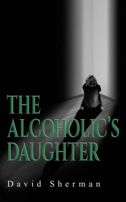 The alcoholic's daughter