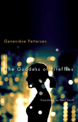 The goddess of fireflies : a novel