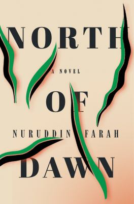 North of dawn : a novel