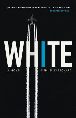 White : a novel