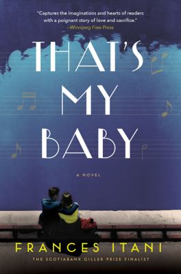 That's my baby : a novel