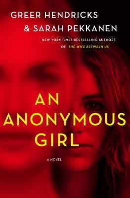 An anonymous girl : a novel