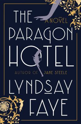 The paragon hotel : a novel