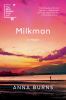 Milkman [eBook] : a novel