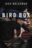 Bird box [eBook] : a novel