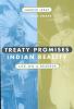 Treaty promises, Indian reality : life on a reserve