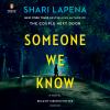 Someone we know [eBook] : a novel