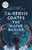 The water dancer [eBook] : a novel
