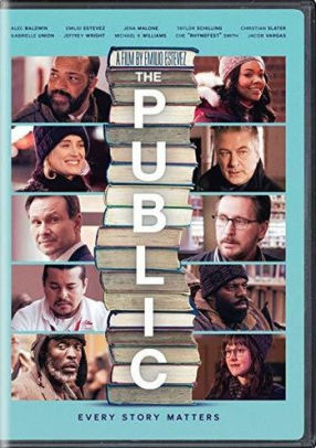The public [DVD] (2018).  Directed by Emilio Estevez.