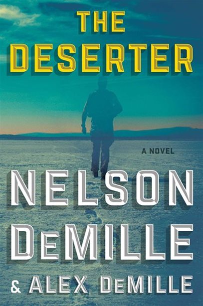 The deserter : a novel