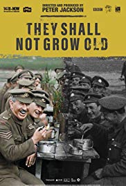 They shall not grow old [DVD] (2018).  Directed by Peter Jackson.