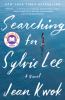 Searching for Sylvie Lee [eBook] : a novel