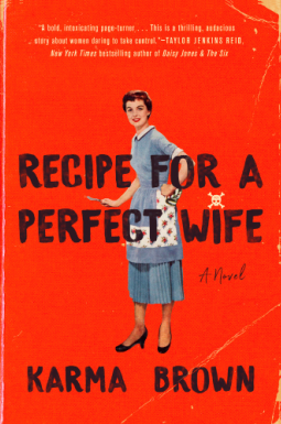 Recipe for a perfect wife : a novel