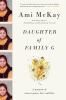Daughter of family g : a memoir of cancer genes, love and fate