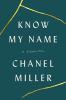 Know my name [eBook] : a memoir