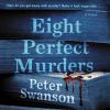Eight Perfect Murders [eAudiobook] : a novel