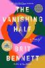 The vanishing half [eBook]