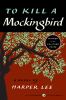 To kill a mockingbird [eBook]