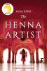 The henna artist : a novel.