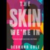 The skin we're in [eAudiobook] : a year of black resistance and power