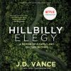 Hillbilly elegy [eAudiobook] : a memoir of a family and culture in crisis