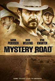 Mystery Road [DVD] (2013).  Directed by Ivan Sen.