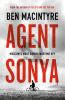 Agent Sonya : Moscow's most daring wartime spy