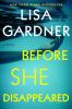 Before she disappeared [eBook] : a novel