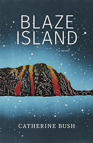 Blaze Island : a novel