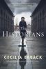 The historians : a novel