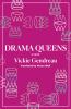 Drama queens : a novel