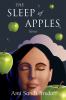 The Sleep of Apples : Stories