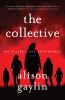 The collective [eBook] : a novel