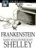 Frankenstein [eBook] : Or the modern Prometheus