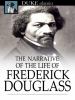 The narrative of the life of Frederick Douglass [eBook] : An American slave