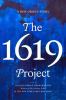 The 1619 Project : a new origin story
