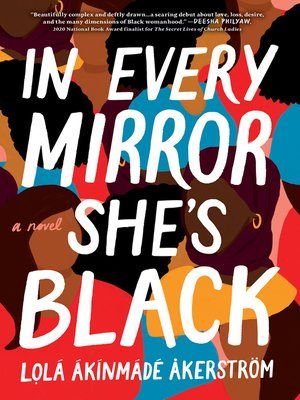 In every mirror she's Black [eBook] : A novel