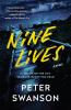 Nine lives : a novel