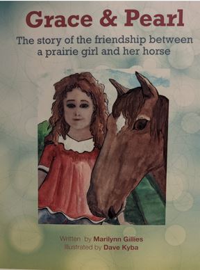 Grace & Pearl : the story of the friendship between a prairie girl and her horse