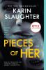 Pieces of her : a novel