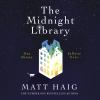 The midnight library [eAudiobook] : A novel