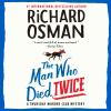 The man who died twice [eAudiobook]