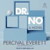 Dr. No [eAudiobook] : A novel
