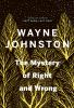 The mystery of right and wrong