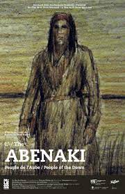 L'Abenaki = The Abenaki [DVD] (2013) Directed by G. Scott Macleod : Peuple de l'Aube = People of the Dawn.