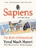 Sapiens : a graphic history. Volume one, The birth of humankind /