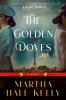 The golden doves : a novel