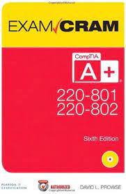 CompTIA A+ 220-801 and 220-802
